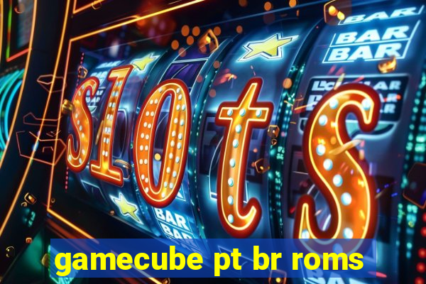 gamecube pt br roms